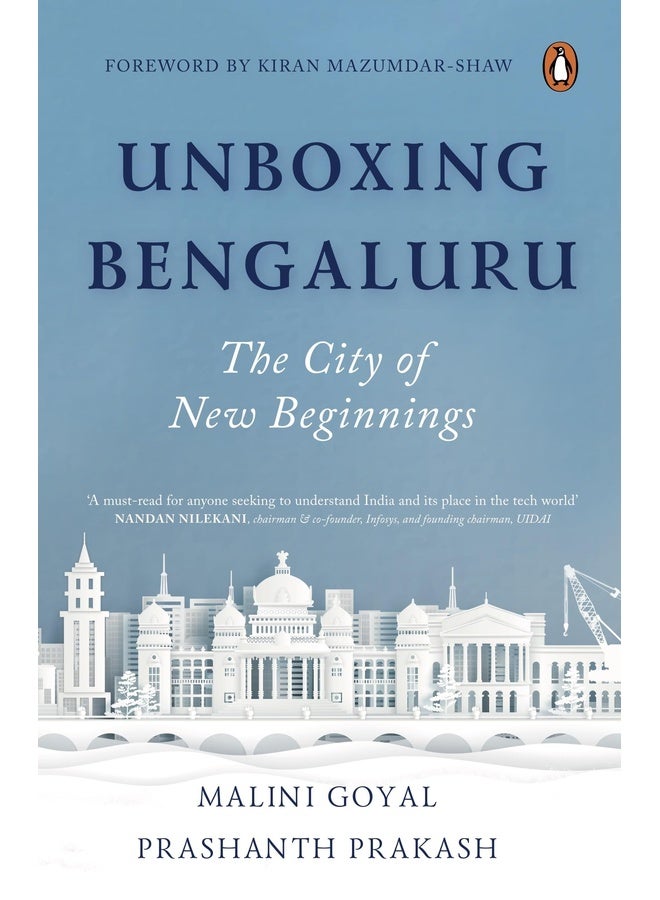 Unboxing Bengaluru: The City of New Beginnings